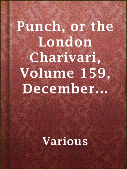 Title details for Punch, or the London Charivari, Volume 159, December 1, 1920 by Various - Available